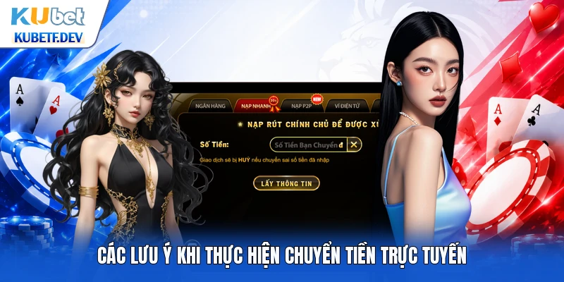 Các lưu ý khi thực hiện chuyển tiền trực tuyến