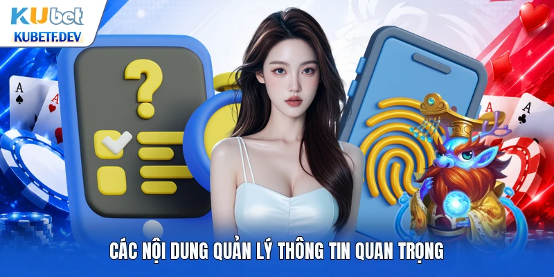 Các nội dung quản lý thông tin quan trọng