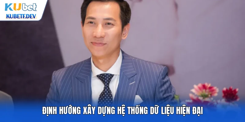 Định hướng xây dựng hệ thống dữ liệu hiện đại